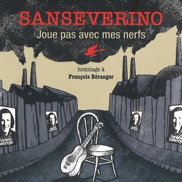 Joue pas avec mes nerfs (Hommage à François Béranger)