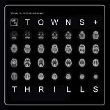 Stigae Collective Presents: Towns'N'Thrills by Various Artists - album cover
