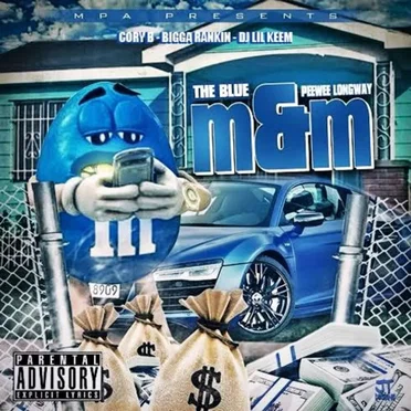 The Blue M&M by Peewee Longway - album cover