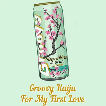 For My First Love