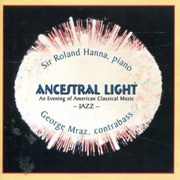 Ancestral Light: An Evening of American Classical Music - Jazz