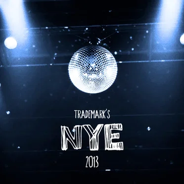 Trademark’s NYE 2013 (Midnight Mix)