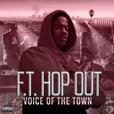 Voice of the Town by FT HopOut - album cover