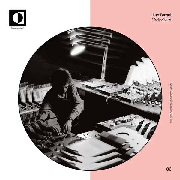 Photophonie : Bandes magnétiques inédities (1973–1992)