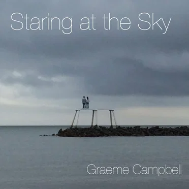 Staring at the Sky by Graeme Campbell - album cover