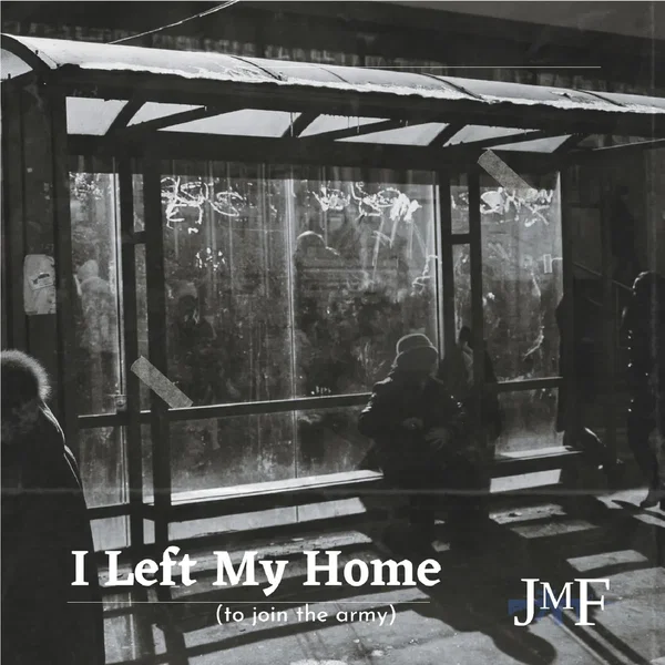 I Left My Home
