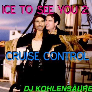 Ice to See You 2: Cruise Control