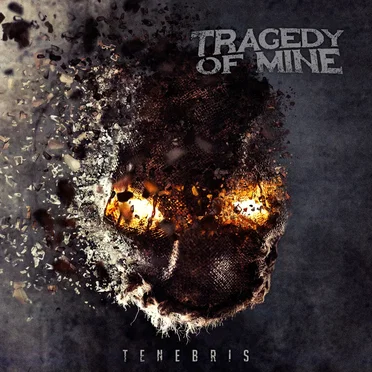 Tenebris by Tragedy of Mine - album cover