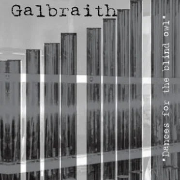 Dances For The Blind Owl by Alastair Galbraith - album cover