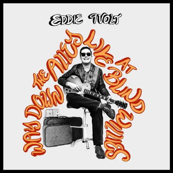 Way Down The Alley (Live at Blind Willie's)