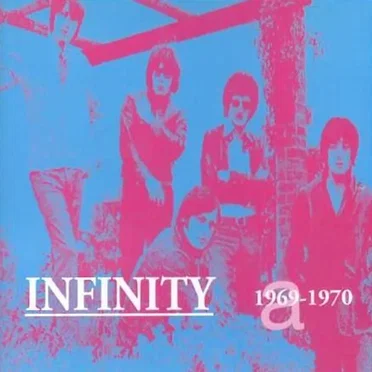 Collected Works 1969-70 by Infinity - album cover