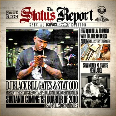 The Status Report by DJ Black Bill Gates - album cover