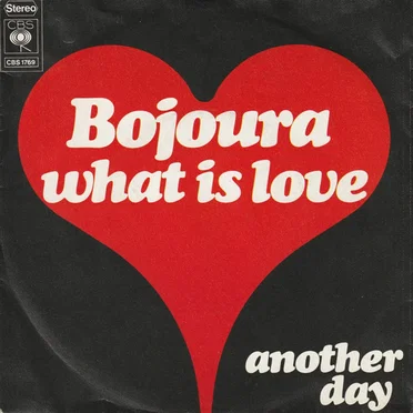 What Is Love / Another Day