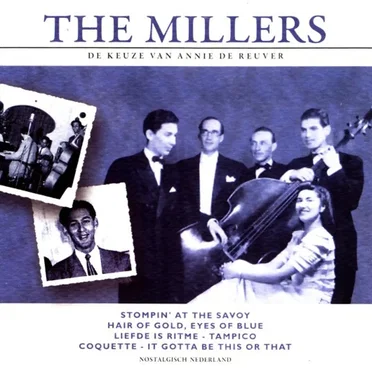 The Millers: De keuze van Annie de Reuver by The Millers - album cover