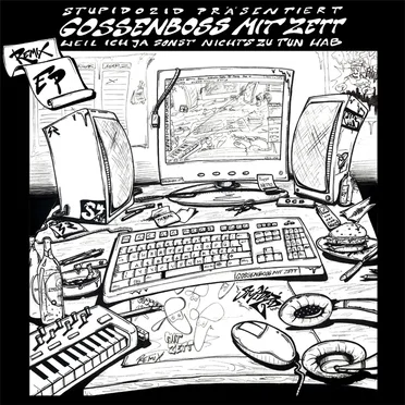 Weil ich ja sonst nichts zu tun hab (Remix EP)