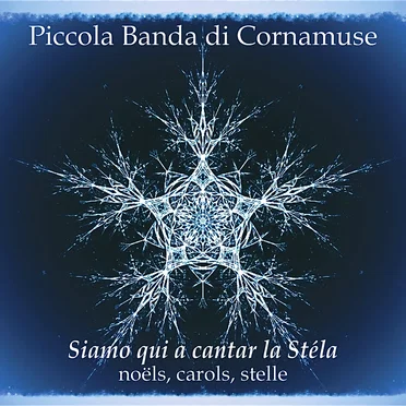 Siamo qui a cantar la Stéla