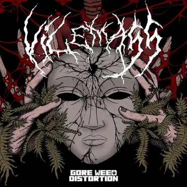 Gore Weed Distortion by Vilemass - album cover