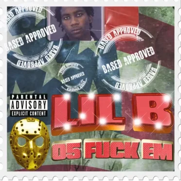 05 Fuck ’em by Lil B - album cover