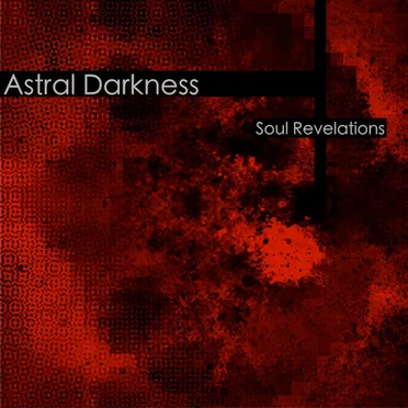 Soul Revelations by Astral Darkness - album cover