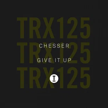Give It Up by CHESSER - album cover