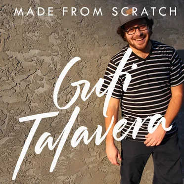 Made From Scratch by Guti Talavera - album cover