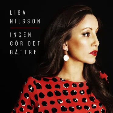 Ingen Gör Det Bättre by Lisa Nilsson - album cover
