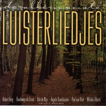 De allermooiste luisterliedjes by Various Artists - album cover