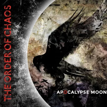Apocalypse Moon by The Order of Chaos - album cover