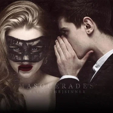 Masquerades by Saint[The]Sinner - album cover