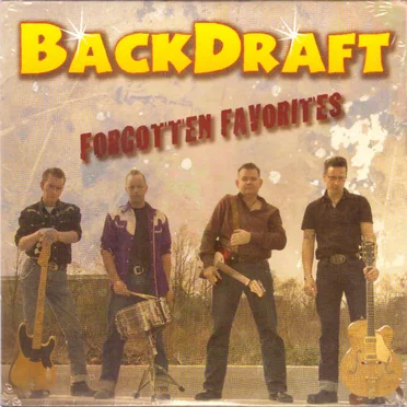 Forgotten Favorites by Backdraft - album cover