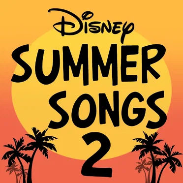 Disney Summer Songs 2 by Various Artists - album cover
