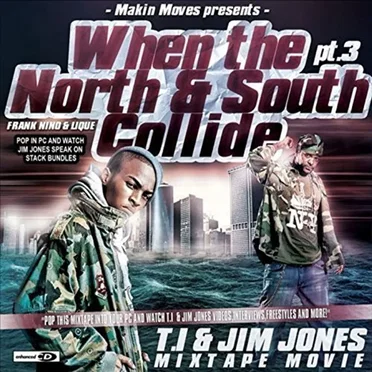 When the North & South Collide Pt. 3 by T.I. - album cover