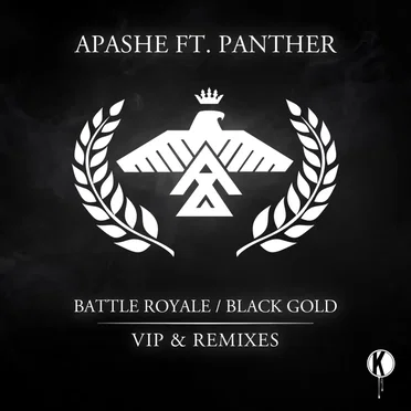Battle Royale / Black Gold (VIP & remixes)