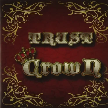 CrowN by TRUST - album cover