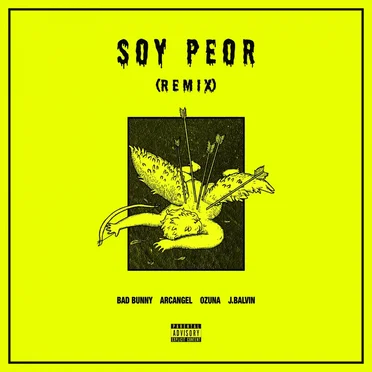 Soy peor (remix)