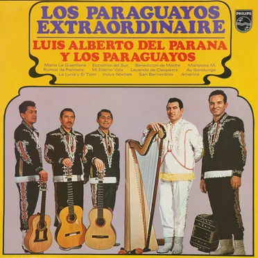 Los Paraguayos Extraordinaire by Luis Alberto del Paraná & Los Paraguayos - album cover