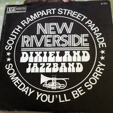 South Rampart Street Parade / Someday You'll Be Sorry