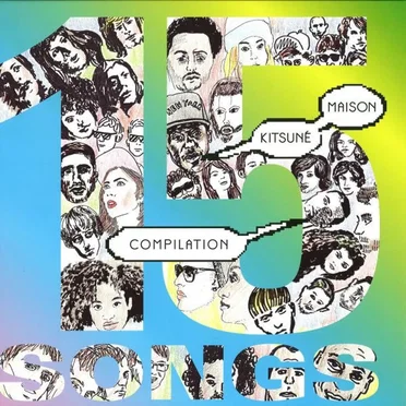 Kitsuné Maison Compilation 15 by Various Artists - album cover