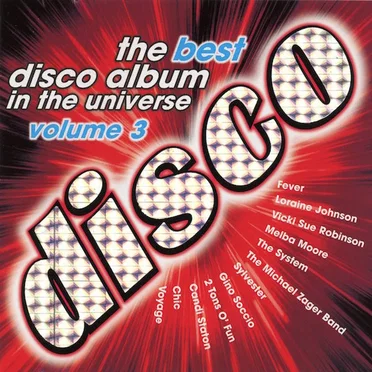 The Best Disco Album in the Universe, Volume 3 by Various Artists - album cover