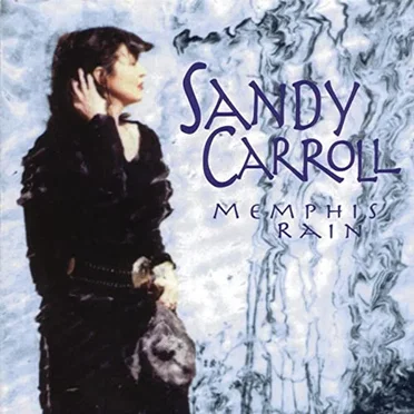 Memphis Rain by Sandy Carroll - album cover