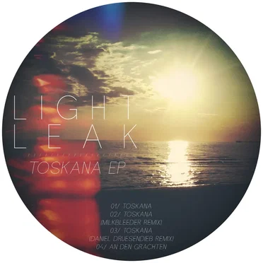 Toskana EP by Light Leak - album cover