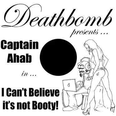 I Can't Believe It's Not Booty