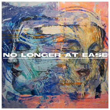 No Longer at Ease