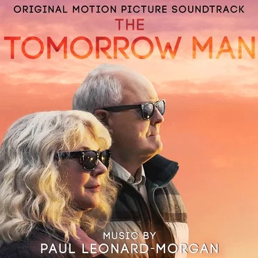 The Tomorrow Man: Original Motion Picture Soundtrack