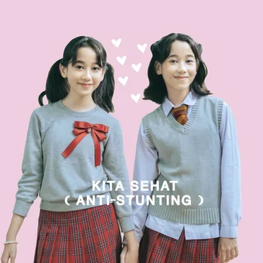 Kita Sehat (Anti Stunting)