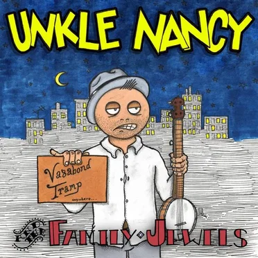 Vagabond Tramp by Unkle Nancy and the Family Jewels - album cover