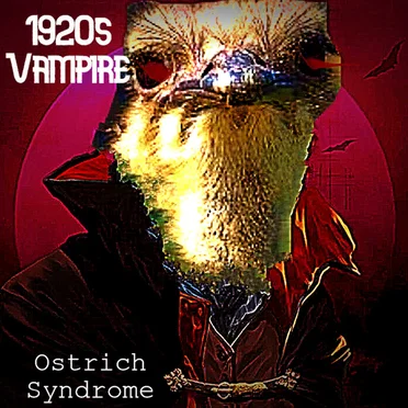 1920s Vampire by Ostrich Syndrome - album cover