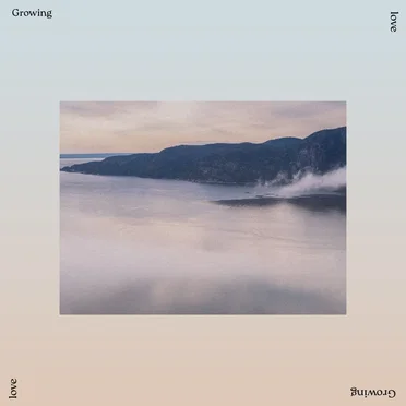 Growing Love