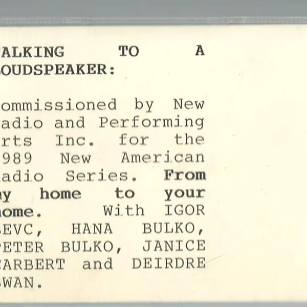Talking to a Loudspeaker