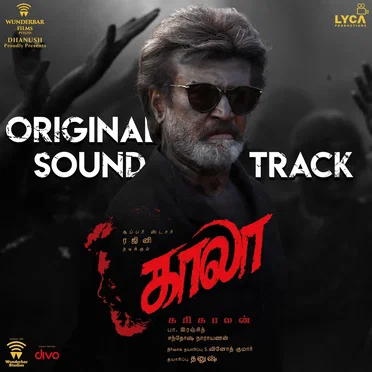 காலா (Original Soundtrack)